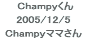 @Champy   2005/12/5   Champy}}